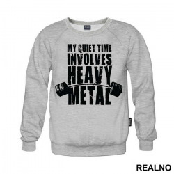 My Quiet Time Involves Heavy Metal - Trening - Duks My Quiet Time Involves Heavy Metal - Trening - Duks