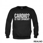 Cardio - Is That Spanish - Trening - Duks
