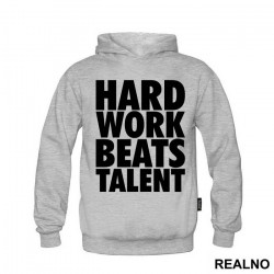 Hard Work Always Beats Talent - Trening - Duks Hard Work Always Beats Talent - Trening - Duks