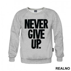 Never Give Up - Trening - Duks Never Give Up - Trening - Duks