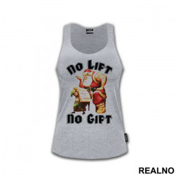 No Lift - No Gift - Trening - Majica No Lift - No Gift - Trening - Majica