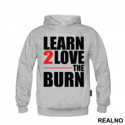 Learn To Love The Burn - Trening - Duks Learn To Love The Burn - Trening - Duks