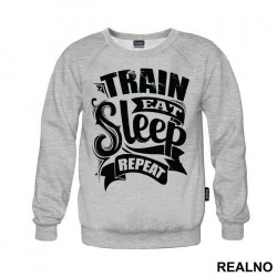 Train, Eat, Sleep, Repeat - Trening - Duks Train, Eat, Sleep, Repeat - Trening - Duks
