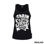 Train, Eat, Sleep, Repeat - Trening - Majica