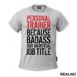 Personal Trainer - Trening - Majica Personal Trainer - Trening - Majica