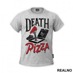 Death By Pizza - Hrana - Majica Death By Pizza - Hrana - Majica