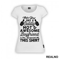 This Girl Has An Awesome Boyfriend And Yes, He bought Me This Shirt - Ljubav - Majica This Girl Has An Awesome Boyfriend And Yes, He bought Me This Shirt - Ljubav - Majica