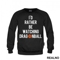 I'd Rather Be Watching - Goku - Dragon Ball - Duks
