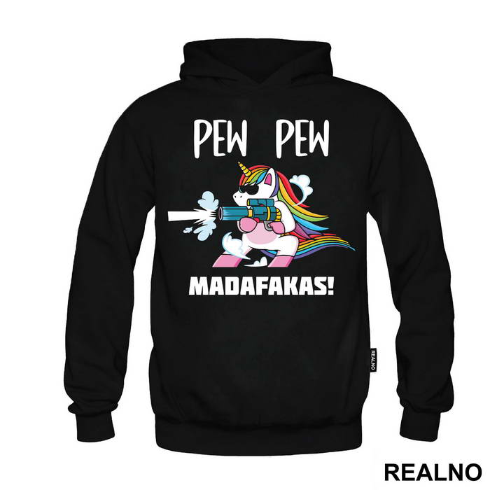 Pew Pew Madafakas - Unicorn - Jednorog - Duks