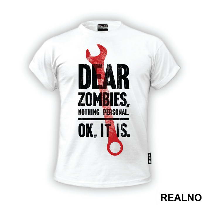 Dear Zombies Nothing Personal - The Walking Dead - Majica