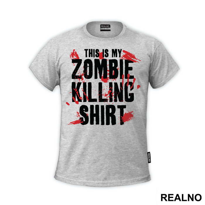 This Is My Zombie Killing Shirt - The Walking Dead - Majica