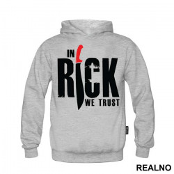 In Rick We Trust - The Walking Dead - Duks In Rick We Trust - The Walking Dead - Duks