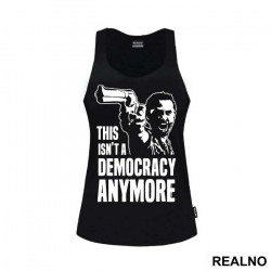 This Isn't A Democracy Anymore Rick With A Gun - The Walking Dead - Majica