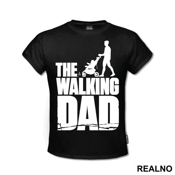 The Walking Dad - The Walking Dead - Majica