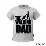 The Walking Dad - The Walking Dead - Majica
