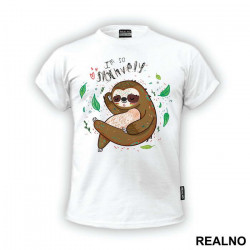 I'm So Slothvely - Životinje - Majica I'm So Slothvely - Životinje - Majica