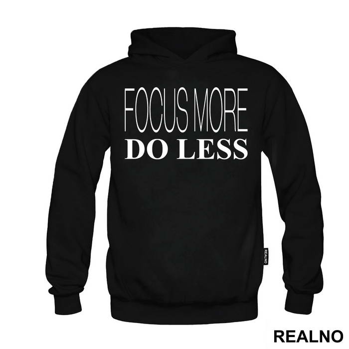 Focus More Do Less - Geek - Duks