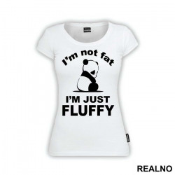 I'm Not Fat I'm Just Fluffy - Panda - Životinje - Majica