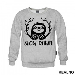 Slow Down Sloth - Humor - Duks Slow Down Sloth - Humor - Duks