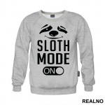 Sloth Mode On - Humor - Duks