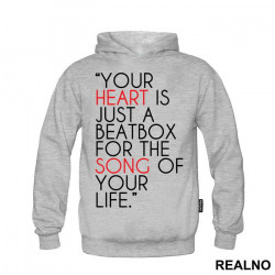 Your Heart Is Just A Beatbox For The Song Of Your Life - Quotes - Duks Your Heart Is Just A Beatbox For The Song Of Your Life - Quotes - Duks
