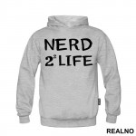 Nerd 4 Life - Geek - Duks