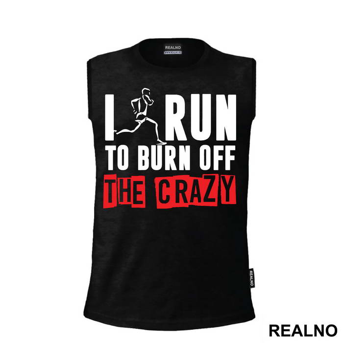 I Run To Burn Off The Crazy Red Squares - Trčanje - Running - Majica