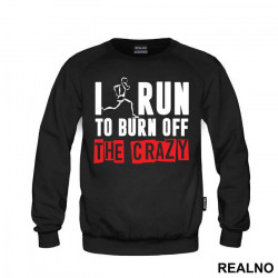 I Run To Burn Off The Crazy Red Squares - Trčanje - Running - Duks