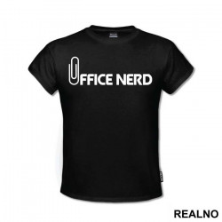 Office Nerd - Geek - Majica