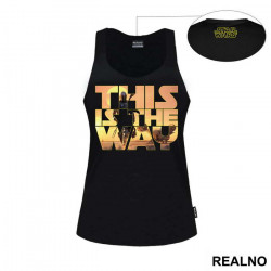 This Is The Way - Double Exposure - Mandalorian - Star Wars - Majica