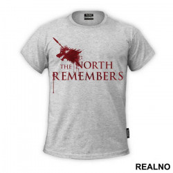 The North Remembers - Dripping Blood - House Stark - Game Of Thrones - GOT - Majica