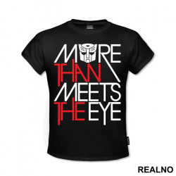 More Then Meets The Eye - Transformers - Majica
