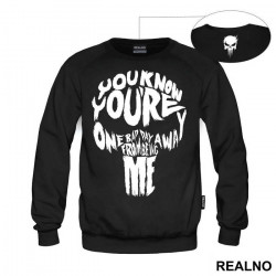 You Know You're One Bad Day Away From Being Me - Punisher - Duks