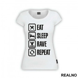 Eat, Sleep, Rave, Repeat - Muzika - Majica Eat, Sleep, Rave, Repeat - Muzika - Majica