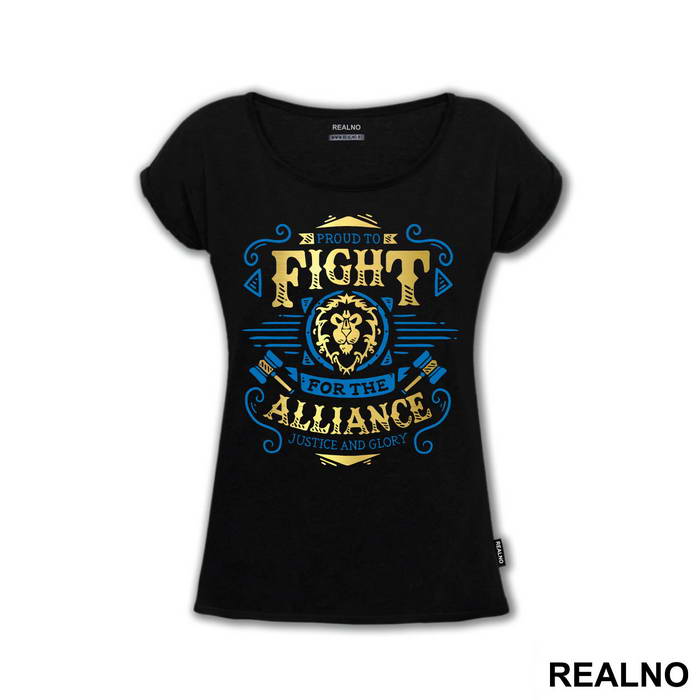 Proud To Fight For The Alliance - World of Warcraft - Majica