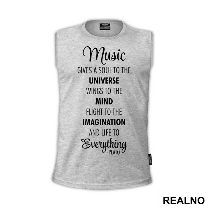 Music Gives A Soul To The Universe - Muzika - Majica