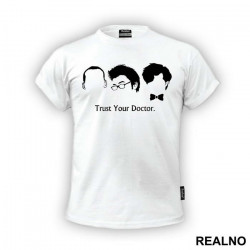 Trust Your Doctor - Doctor Who - DW - Majica