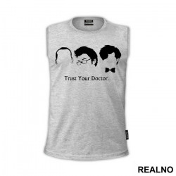 Trust Your Doctor - Doctor Who - DW - Majica