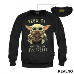 Feed Me And Tell Me I'm Pretty - Yoda - Mandalorian - Star Wars - Duks