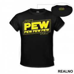 Pew Pew Pew Pew Pew Outline - Star Wars - Majica