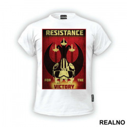 Resistance For The Victory - Star Wars - Majica
