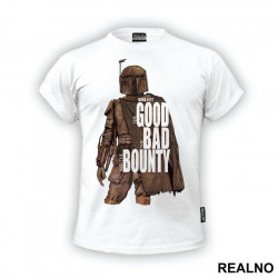 The Good The Bad And The Bounty Hunter - Boba Fett - Star Wars - Majica