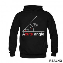 A Cute Angle - Geek - Duks A Cute Angle - Geek - Duks