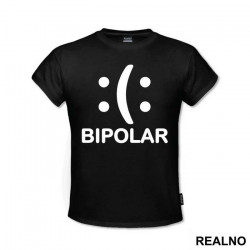 Bipolar - Humor - Majica Bipolar - Humor - Majica