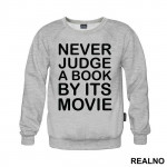 Never Judge A Book By Its Movie - Geek - Duks