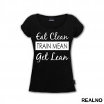 Eat Clean, Train Mean, Get Lean - Trening - Majica