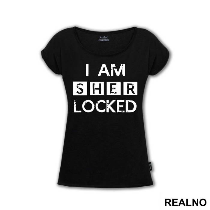 I Am Sher LOCKED - Sherlock Holmes - Majica