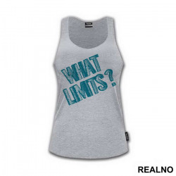 What Limits? - Trening - Majica What Limits? - Trening - Majica