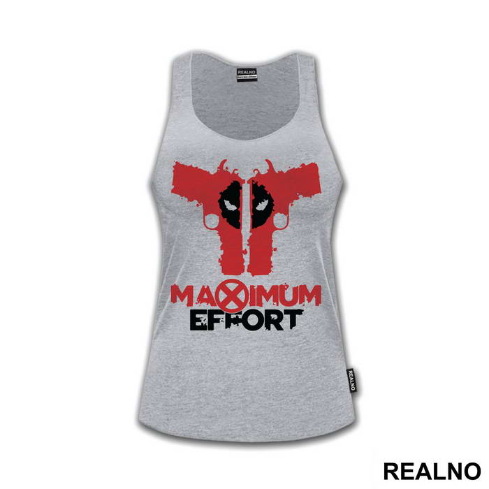 Maximum Effort - Deadpool - Majica