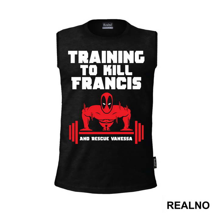 Training To Kill Francis And Rescue Vanessa - Trening - Deadpool - Majica